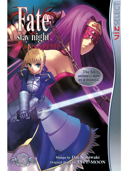 Title details for Fate/stay night, Volume 3 by Dat Nishiwaki - Available